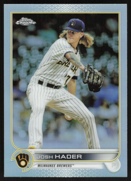 Josh Hader 2022 Topps Chrome Baseball # 119 Refractor Milwaukee Brewers - Collectible Craze America