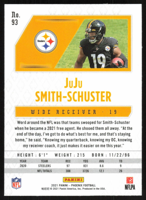 JuJu Smith-Schuster 2021 Panini Phoenix # 93 Pittsburgh Steelers Base - Collectible Craze America