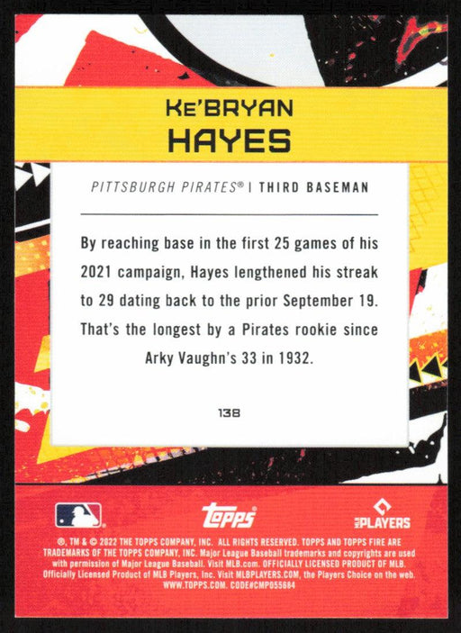 Ke'Bryan Hayes 2022 Topps Fire Baseball # 138 Pittsburgh Pirates Base - Collectible Craze America