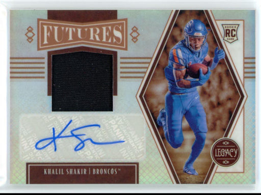 Khalil Shakir 2022 Panini Legacy Futures # FP-KS RC Patch Auto 141/249 Boise State Broncos - Collectible Craze America