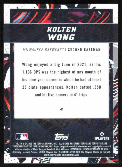 Kolten Wong 2022 Topps Fire Baseball # 41 Milwaukee Brewers Base - Collectible Craze America