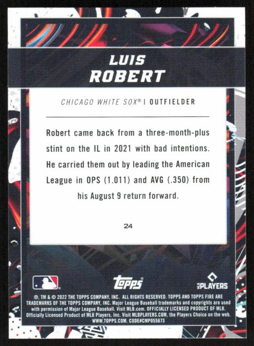 Luis Robert 2022 Topps Fire Baseball # 24 Chicago White Sox Base - Collectible Craze America