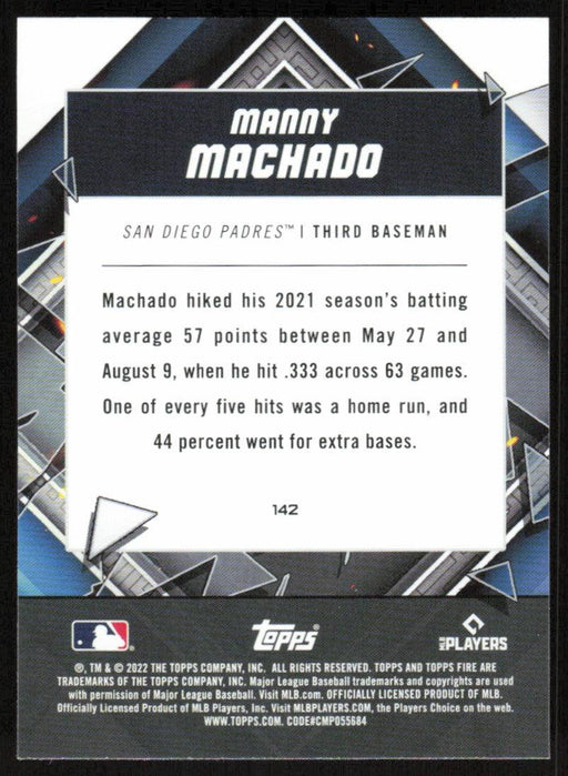 Manny Machado 2022 Topps Fire Baseball # 142 San Diego Padres Base - Collectible Craze America