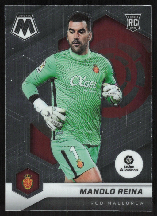 Manolo Reina 2021 Panini Mosaic La Liga # 67 RC RCD Mallorca Base - Collectible Craze America