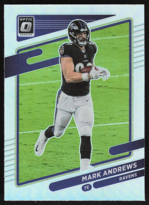 Mark Andrews 2021 Donruss Optic # 127 Silver Prizm Baltimore Ravens - Collectible Craze America