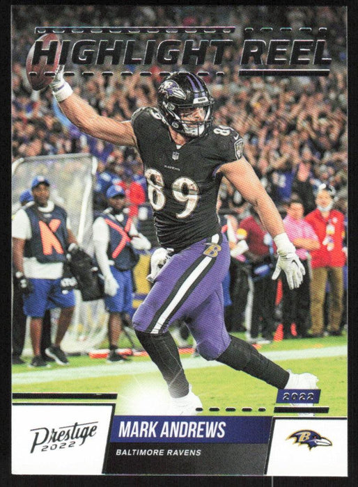 Mark Andrews 2022 Panini Prestige Highlight Reel # HR-15 Insert Baltimore Ravens - Collectible Craze America