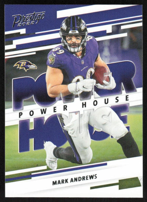 Mark Andrews 2022 Panini Prestige Power House # PH-17 Insert Baltimore Ravens - Collectible Craze America