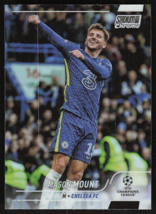 Mason Mount 2021 Topps Stadium Club Chrome UEFA # 19 Refractor Chelsea FC - Collectible Craze America