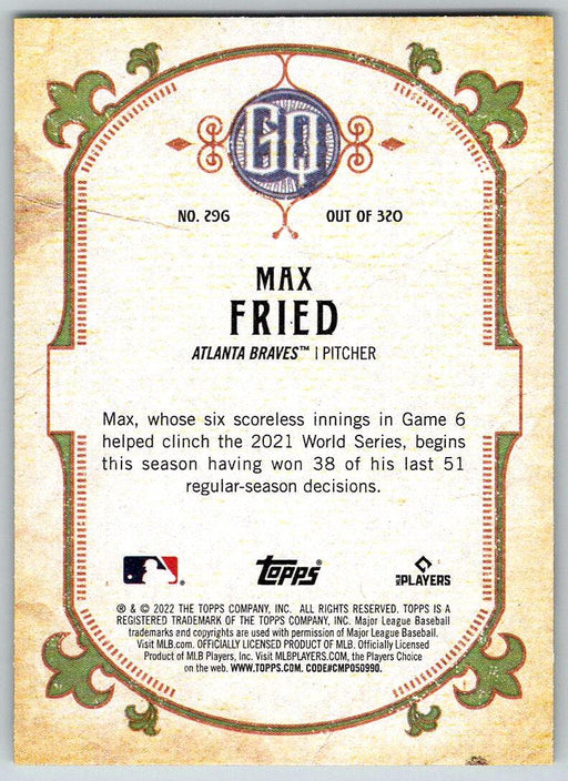 Max Fried 2022 Topps Gypsy Queen # 296 Atlanta Braves - Collectible Craze America