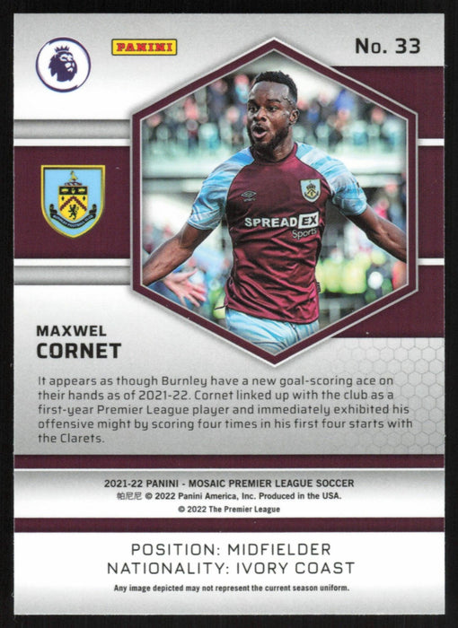 Maxwel Cornet 2021 Panini Mosaic Premier League # 33 Burnley Base - Collectible Craze America