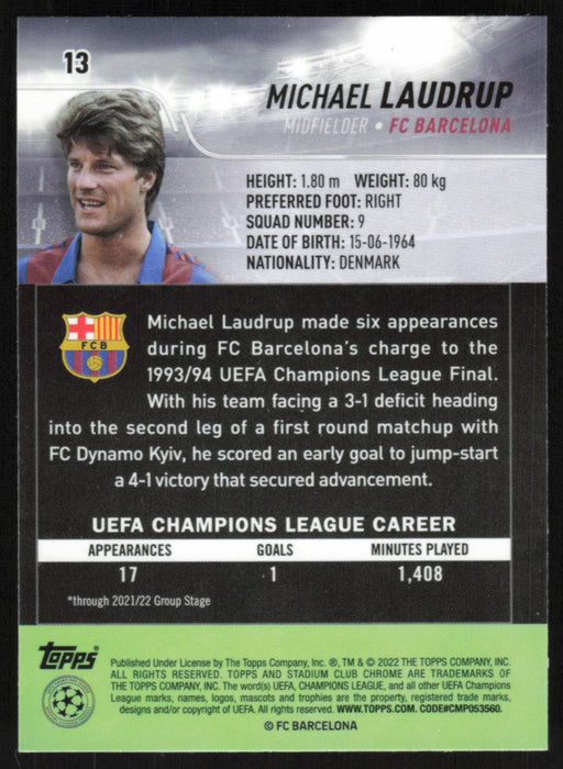 Michael Laudrup 2021 Topps Stadium Club Chrome UEFA Champions League # 13 FC Barcelona Base - Collectible Craze America