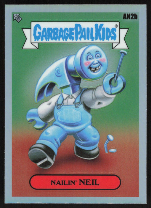 Nailin' NEIL 2021 Topps Chrome Garbage Pail Kids Original Series 4 # AN2B Refractor - Collectible Craze America