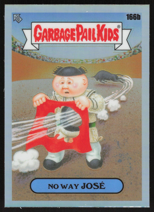 No Way JOSÉ 2021 Topps Chrome Garbage Pail Kids Original Series 4 # 166B Refractor - Collectible Craze America