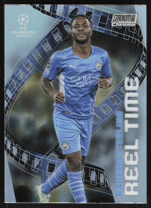 Raheem Sterling 2021 Topps Stadium Club Chrome UEFA # RT-RS Reel Time Manchester City FC - Collectible Craze America