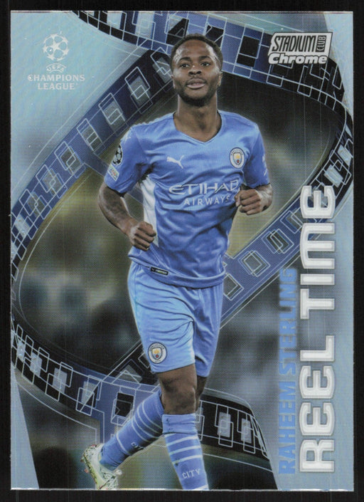 Raheem Sterling 2021 Topps Stadium Club Chrome UEFA # RT-RS Reel Time Manchester City FC - Collectible Craze America