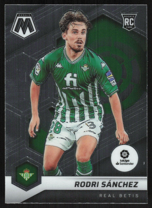 Rodri Sanchez 2021 Panini Mosaic La Liga # 79 RC Real Betis Base - Collectible Craze America