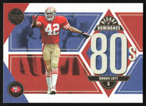 Ronnie Lott 2022 Panini Legacy Decade of Dominance # DD-3 San Francisco 49ers - Collectible Craze America