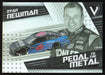 Ryan Newman 2022 Panini Chronicles Racing Pedal to the Metal # 1 - Collectible Craze America