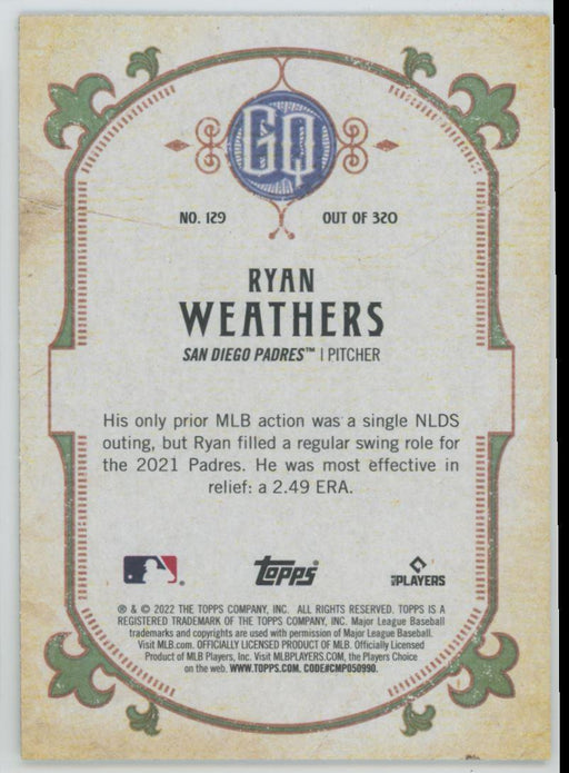 Ryan Weathers 2022 Topps Gypsy Queen # 129 San Diego Padres - Collectible Craze America