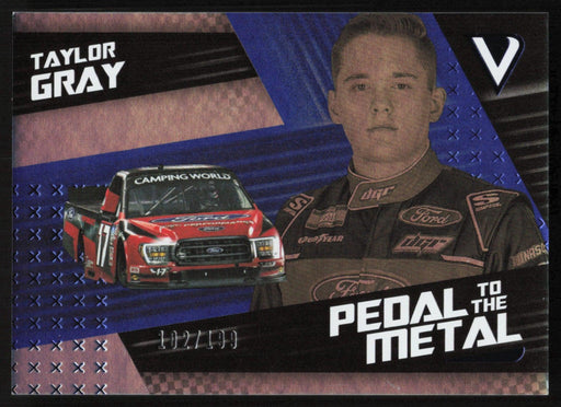 Taylor Gray 2022 Panini Chronicles Racing Pedal to the Metal # 2 Blue 102/199 - Collectible Craze America