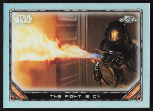 The Fight is on 2022 Topps Chrome Star Wars Mandalorian # S1-18 Refractor - Collectible Craze America