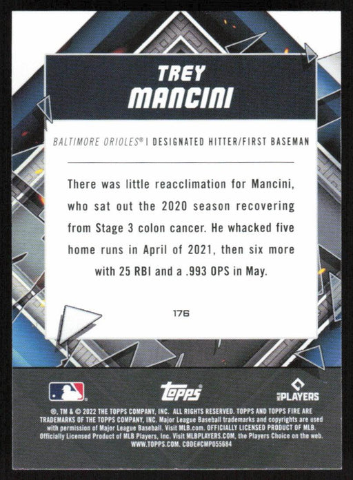 Trey Mancini 2022 Topps Fire Baseball # 176 Baltimore Orioles Base - Collectible Craze America