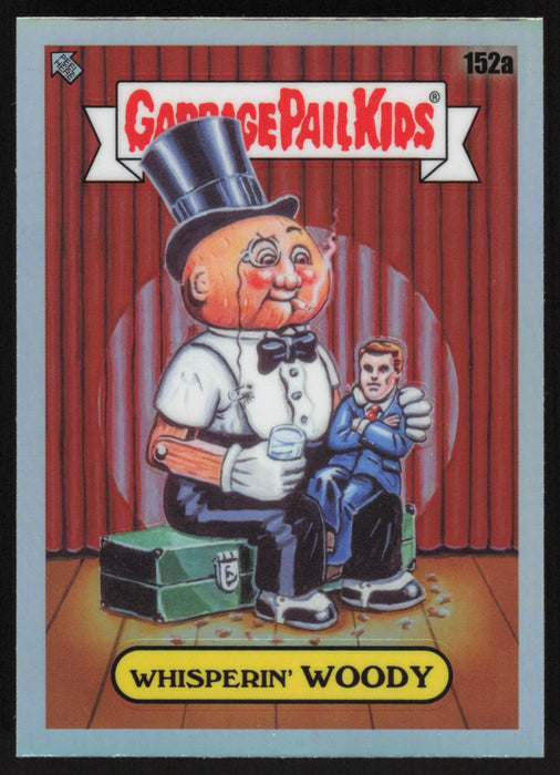 Whisperin' WOODY 2021 Topps Chrome Garbage Pail Kids Original Series 4 # 152A Refractor - Collectible Craze America