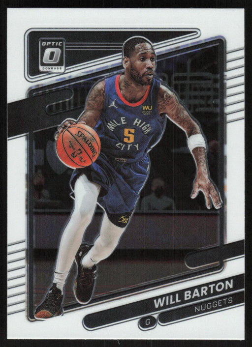 Will Barton 2021 Panini Donruss Optic # 61 Denver Nuggets Base - Collectible Craze America