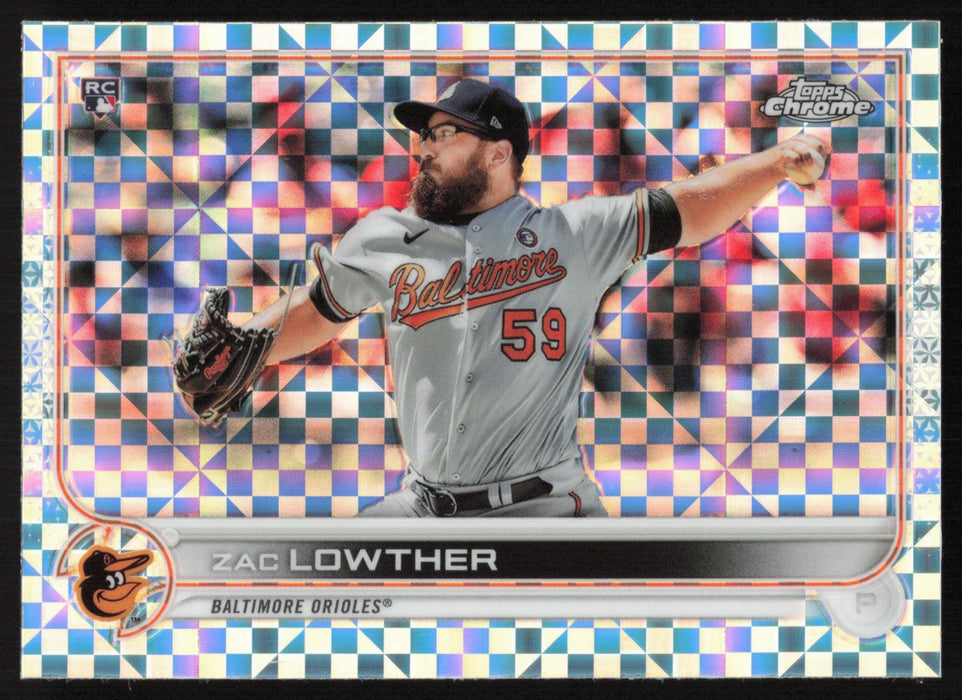 Zac Lowther 2022 Topps Chrome # 159 RC X-Fractor Baltimore Orioles - Collectible Craze America