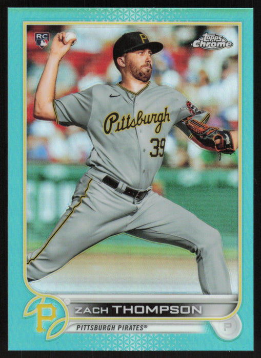 Zach Thompson 2022 Topps Chrome # 30 RC Aqua Refractor 51/199 Pittsburgh Pirates - Collectible Craze America